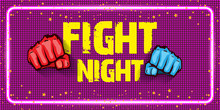 Fight Night Vector Horizontal Banner With Text And Strong Fist. Mma, Wrestling Or Fight Club Emblem Design Template. Fight Label Isolated On Neon Violet Background