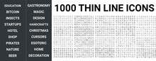 Big Set Of 1000 Thin Line Icon. Education, Bitcoin, Insects, Startup, Hotel, Shop, Pirates, Nature, Beer, Gastronomy, Magic Design, Home, Cursors, Bitcoin, Success Icons, Ui Pack