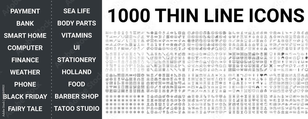Big set of 1000 thin line icon. Payment, bank, smart home, computer, finance, money, ui, phone, black friday, barber shop, tatoo, vitamins, body parts, sea life, weather ui pack - obrazy, fototapety, plakaty 
