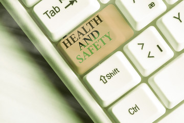 Poster - Conceptual hand writing showing Health And Safety. Concept meaning procedures intended to prevent accident in workplace