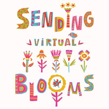 Virtual Flower Bouquet Corona Virus Motivation Card. Social Media Covid 19 Infographic. Stay Positive Floral Together Note. Pandemic Support Message. Online Birthday, Thinking Of You Thank Yousticker
