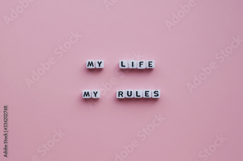 Fotografía My life my rules. Motivational poster.