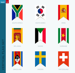 Wall Mural - Nine vector vertical flag set. Vertical icon with flag.