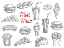 Fast Food Sketch Vector Icons Of Burgers, Sandwiches, Hot Dogs, Desserts And Snacks. Fastfood Hand Drawn Pizza, Cheeseburger, Takeaway Soda Drink Glass, Mexican Taco And Popcorn, Fries And Donut