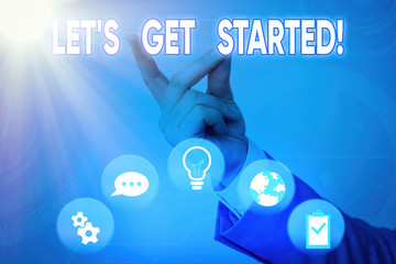 Wall Mural - word writing text let get started. business photo showcasing encouraging someone to begin doing some