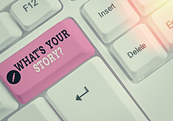 Poster - Writing note showing What Is Your Story question. Business concept for being asked by someone about my own journey from beginning till now