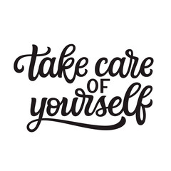 Wall Mural - Take care of yourself lettering