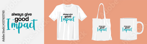 Cuadros en Lienzo Always good impact. quotes and merchandise mockup for print