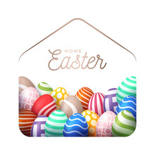 Colorful Happy Home Easter 2020 Card With Funny Vector Minimalist Icon. Staying At Home Badge In Quarantine. COVID-19 Reaction.