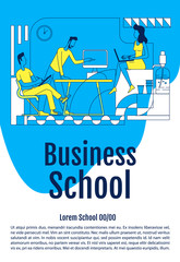 Poster - business school course poster flat silhouette vector template. brochure, booklet one page concept de