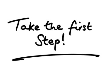 Wall Mural - Take the first Step!