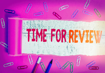 Wall Mural - handwriting text writing time for review. conceptual photo review of a system or situation in its fo
