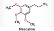 Mescaline molecule. It is hallucinogenic, psychedelic,  phenethylamine alkaloid. Skeletal chemical formula