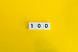 Number hundred (100) on block letters, on the yellow  background. Minimal Aesthetics.