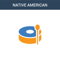 two colored Native American Drum concept vector icon. 2 color Native American Drum vector illustration. isolated blue and orange eps icon on white background.