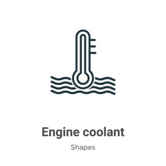 Engine coolant outline vector icon. Thin line black engine coolant icon, flat vector simple element illustration from editable shapes concept isolated stroke on white background