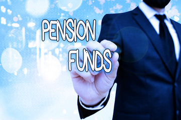 Poster - Text sign showing Pension Funds. Business photo showcasing investment pools that pay for employee retirement commitments