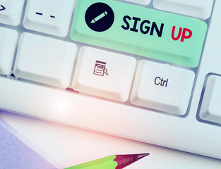 Poster - Conceptual hand writing showing Sign Up. Concept meaning use your information to register in website team college or blog