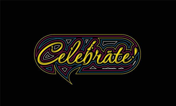 Celebrate Calligraphic 3d Style Text Vector illustration Design.