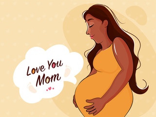 Poster - Happy Mother's Day conept with illustration of a Mom to Be, Pregnant Lady and text Love You Mom on Beige Color Background.