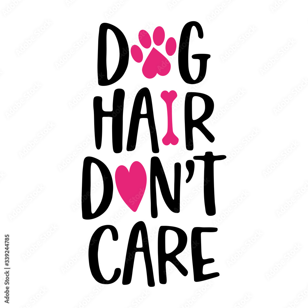 Dog Hair Do Not Care Funny T-Shirt Dog Hair Do Not Care Funny T-Shirt
