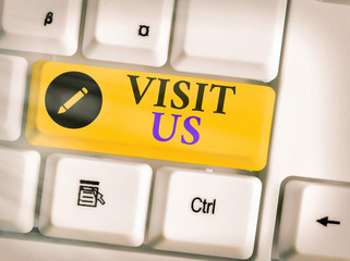 Poster - Conceptual hand writing showing Visit Us. Concept meaning Invitation Watch A web page Link to Homepage Blog Internet
