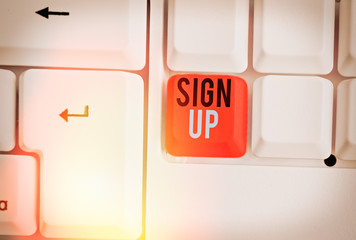 Poster - Word writing text Sign Up. Business photo showcasing use your information to register in website team college or blog