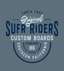 Santa Cruz Original Surf Riders T Shirt Graphics. Surfing Apparel Typography Print. Vector Design.