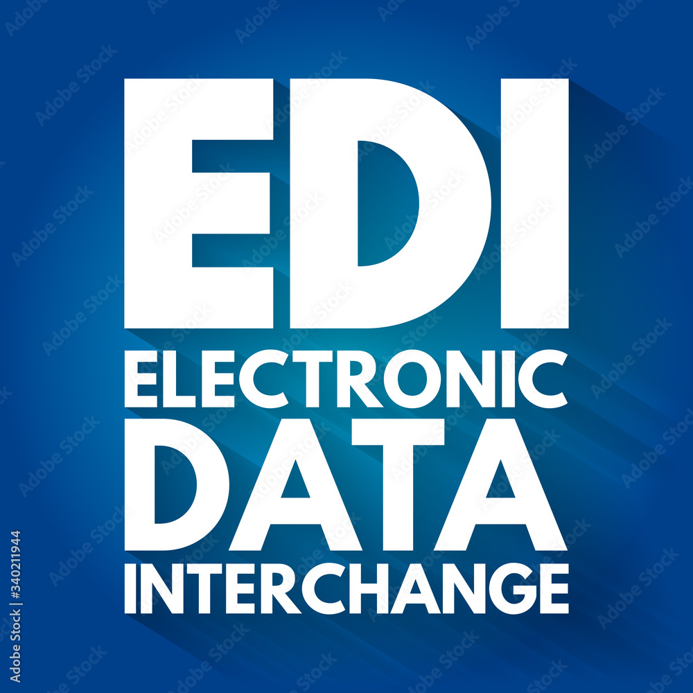 EDI - Electronic Data Interchange acronym, technology concept ...