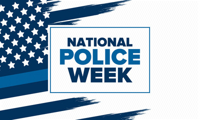 National Police Week in May. Celebrated annual in United States. In honor of the police hero. Police badge and patriotic elements. Officers Memorial Day. Poster, card, banner. Vector illustration