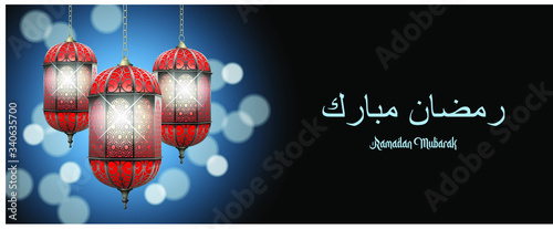Three vector realistic 3D eastern oriental burning lanterns on blue bokeh gradient background. Authentic arabic motifs. Banner or website header Ramadan template. Arabic text translation Ramadan Mubarak 