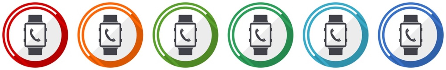 Smartwatch icon set, phone call flat design vector illustration in 6 colors options for webdesign and mobile applications