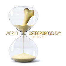 October 20 World Osteoporosis Day Concept Art Showing The Problems Occuring By Time Of A Disease Of Bones That Leads To An Increased Risk Of Fracture.