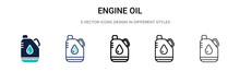 Engine Oil Icon In Filled, Thin Line, Outline And Stroke Style. Vector Illustration Of Two Colored And Black Engine Oil Vector Icons Designs Can Be Used For Mobile, Ui,