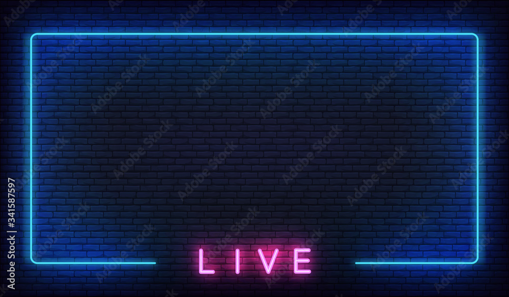 Live neon background. Template with glowing live text and border - obrazy, fototapety, plakaty 