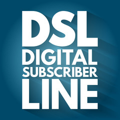 Aufkleber - DSL - Digital Subscriber Line acronym, technology concept background
