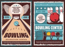 Bowling Center, Vector Vintage Retro Posters, Entertainment Games And Leisure Sport. Bowling Ball And Pin On Lane In Strike, Premium Quality Entertainment Club