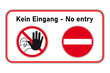 Kein Eingang - Kein Durchang - Durchgang verboten - Hinweisschild, Zeichen