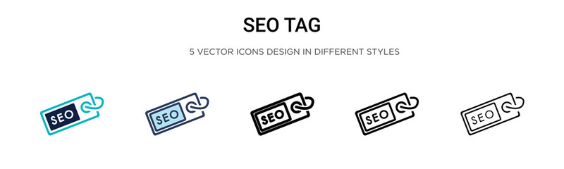 Poster - Seo tag icon in filled, thin line, outline and stroke style. Vector illustration of two colored and black seo tag vector icons designs can be used for mobile, ui, web