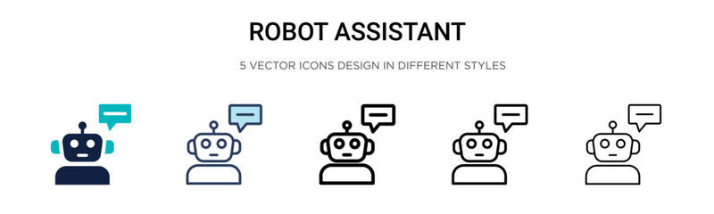 Poster - Robot assistant icon in filled, thin line, outline and stroke style. Vector illustration of two colored and black robot assistant vector icons designs can be used for mobile, ui, web