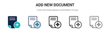 Add New Document Icon In Filled, Thin Line, Outline And Stroke Style. Vector Illustration Of Two Colored And Black Add New Document Vector Icons Designs Can Be Used For Mobile, Ui, Web