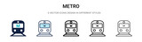 Fototapeta  - Metro icon in filled, thin line, outline and stroke style. Vector illustration of two colored and black metro vector icons designs can be used for mobile, ui, web