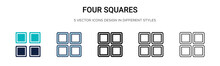 Four Squares Icon In Filled, Thin Line, Outline And Stroke Style. Vector Illustration Of Two Colored And Black Four Squares Vector Icons Designs Can Be Used For Mobile, Ui, Web