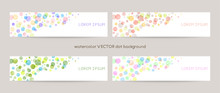 Set Of Colorful Vector Watercolor Backgrounds With White Space For Text. Web Banners Template