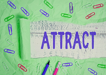 Poster - Word writing text Attract. Business photo showcasing to draw by a physical force causing or tending to cause to approach