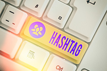 Poster - Handwriting text writing Hashtag. Conceptual photo a word or phrase preceded by a hash sign Type of metadata tag