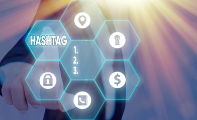 Poster - Conceptual hand writing showing Hashtag. Concept meaning a word or phrase preceded by a hash sign Type of metadata tag