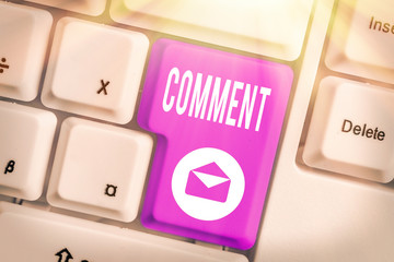 Poster - Word writing text Comment. Business photo showcasing Verbal Written remark expressing opinion Communicating reaction