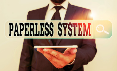 Poster - Conceptual hand writing showing Paperless System. Concept meaning storage or communication of information in electronic form Male human wear formal work suit hold smartphone using hand