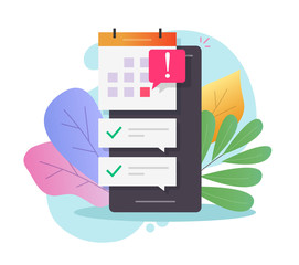 Fototapete - Mobile phone calendar with important deadline date and task list or smartphone with event appointment vector flat cartoon, illustrated online agenda scheduled on cellphone modern design colorful image
